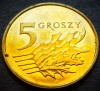 Moneda 5 GROSZY - POLONIA, anul 2017 * cod 4295 = A.UNC, Europa