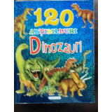 120 ABTIBILDURI DINOZAURI