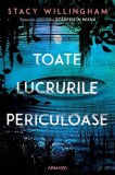 Toate lucrurile periculoase, Nemira