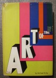 Michael Kirby - The Art of Time: Essays on the Avant-Garde (1969)
