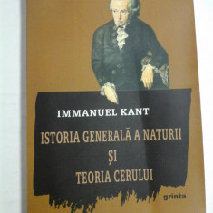 ISTORIA GENERALA A NATURII SI TEORIA CERULUI - IMMANUEL KANT - Cluj-Napoca Grinta, 2014