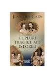 Cumpara ieftin Cupluri tragice ale istoriei