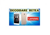 Decodare retea LENOVO Resoftare Unlock