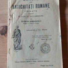 Manual de antichitati romane private pentru clasa a 5 a secundara de Teodor Iordanescu