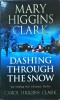 Mary Higgins Clark - Dashing Through the Snow, Simon &amp; Schuster