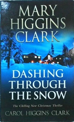 Mary Higgins Clark - Dashing Through the Snow foto