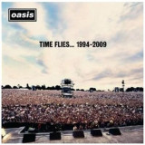 Oasis - Time Flies... 1994-2009 (CD, Compilation) Sony Music - Supersonic, Wonderwall, Don&#039;t Look Back In Anger