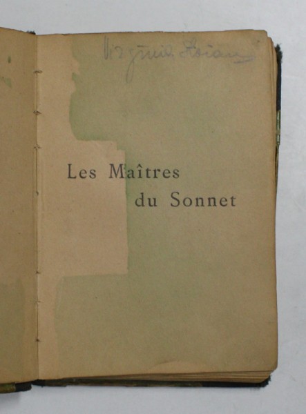 LES MAITRES DU SONNET , EDITIE DE INCEPUT DE SECOL XX , FORMAT MIC