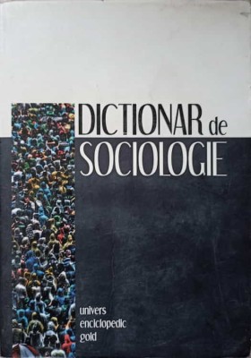 DICTIONAR DE SOCIOLOGIE-RAYMOND BOUDON, PHILIPPE BERNARD SI COLB.-236398 foto