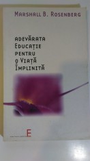 Adevarata educatie pentru o viata implinita - Marshall B. Rosenberg (5+1)5 foto