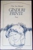 OANA ANCA BALASOPOL - GANDURI FRANTE (POEZII) [volum postum, 1988]