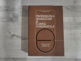 Propedeutica,semiologie si clinica chirurgicala de Fl.Mandache