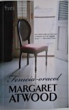 Femeia-oracol &ndash; Margaret Atwood