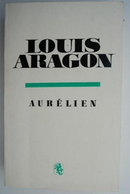 Aurelien &amp;ndash; Louis Aragon foto