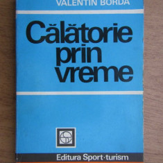 Valentin Borda - Calatorie prin vreme