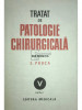 E. Proca - Tratat de patologie chirurgicala, vol. 5 (editia 1992)