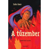A tűzember - Szőcs Imre