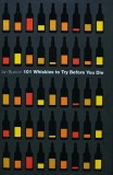 101 Whiskies to Try Before You Die, Ian Buxton, 2010, Cartonata, 215 Pagini, Gastronomie, Carte in Engleza