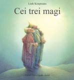 Cumpara ieftin Cei Trei Magi, Loek Koopmans - Editura Univers Enciclopedic