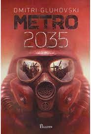 Metro 2035 - Dmitri Gluhovski