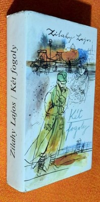 Ket fogoly - Zilahy Lajos foto