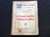 La Liturgie byzantine et l&#039;Union des Eglises Abbe Chevalier Corswarem Aubel 1926