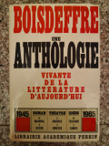 Boisdeffre Une Anthologie Vivante De La Litterature D&#039;aujourd - 0 ,554028