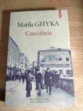 Matila Ghyka - Curcubeie (Editura Polirom, 2014)