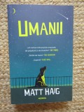 Matt Haig - Umanii