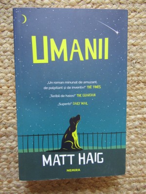 Matt Haig - Umanii foto