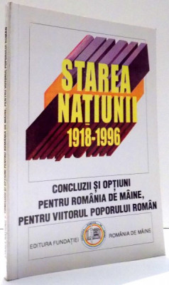 STAREA NATIUNII 1918-1996 foto