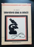 Laboratorul clinic &icirc;n infecții - M. Balș