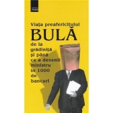 Viata preafericitului Bula | Tesu Solomovici