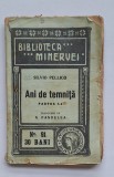 Silvio Pellico &ndash; Ani de temniță, Partea I &ndash; Biblioteca Minervei nr. 91 (interbelic)