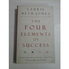 THE FOUR ELEMENTS OF SUCCESS - LAURIE BETH JONES
