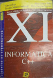 INFORMATICA C++ MANUAL PENTRU CLASA A XI-A-CORNELIA IVASC, LUMINITA MIHAELA, CONDURACHE MONA, CARMEN PRUNA DOINA, Clasa 11