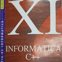 INFORMATICA C++ MANUAL PENTRU CLASA A XI-A-CORNELIA IVASC, LUMINITA MIHAELA, CONDURACHE MONA, CARMEN PRUNA DOINA