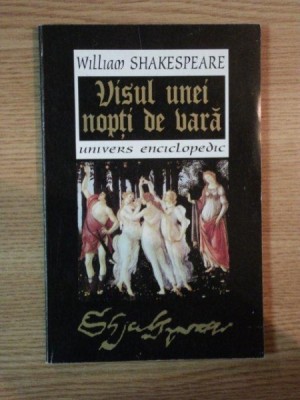 VISUL UNEI NOPTI DE VARA de WILLIAM SHAKESPEARE , 1998 foto