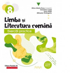 Exercitii practice de limba si literatura romana. Caiet de lucru. Clasa a VIII-a