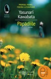 Papadiile (ebook) - Yasunari Kawabata - Editura LibHumanitas