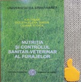 Ion Visan - Nutritia si controlul sanitar-veterinar al furajelor
