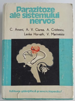 C. Arseni, A. V. Ciurea - Parazitoze ale sistemului nervos foto