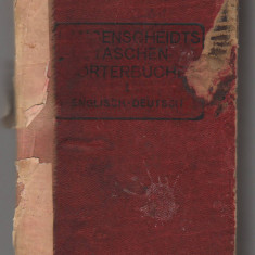 C9194 DICTIONAR ENGLEZ - GERMAN, BERLIN SCHONEBERG, 1912