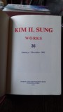 Works 36 Kim Il Sung - Biografie in Engleza, Coreea 1990, Coperta Cartonata, 382 Pagini