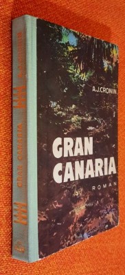 Gran Canaria - A. J. Cronin - cu desene alb-negru foto