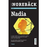 Nadia - Elisabeth Noreb&auml;ck