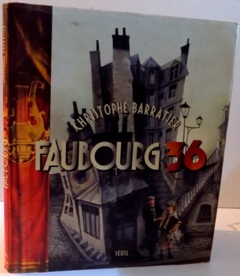 FAUBOURG 36 , 2008 foto