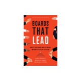 Boards That Lead: When to Take Charge, When to Partner, and When to Stay Out of the Way