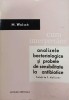 Cum interpretam analizele bacteriologice si probele de sensibilitate la antibiotice - M. Welsch