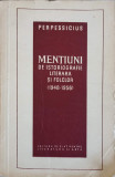 MENTIUNI DE ISTORIOGRAFIE LITERARA SI FOLCLOR (1948-1956)-PERPESSICIUS